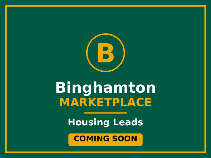 Coming Soon — Housing Leads in Binghamton